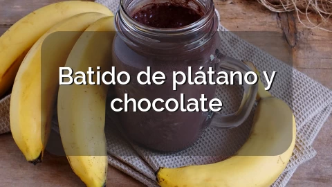 Batido de plátano y chocolate